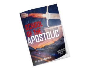 School of the Apostolic: Volume 2 Training Handbook (Student's Manual)