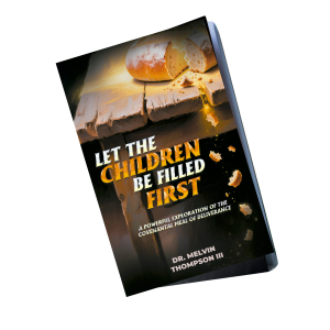 Let The Children Be Filled First